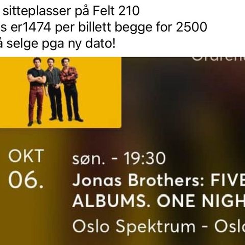 To konsert billetter til Jonas Brothers