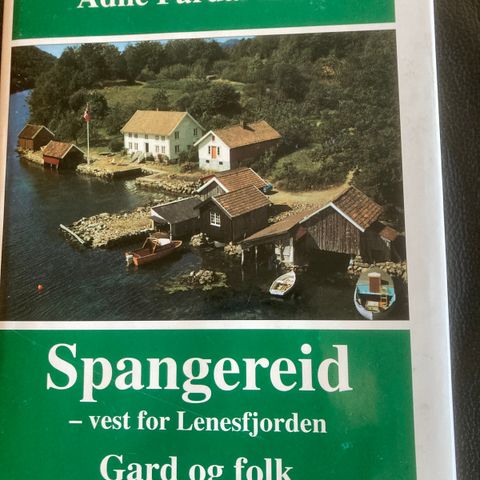 Spangereid Gard og folk - Lyngdal