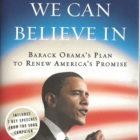 Chance we can Believe in - Barack Obanas Plan to Renew Americas promise