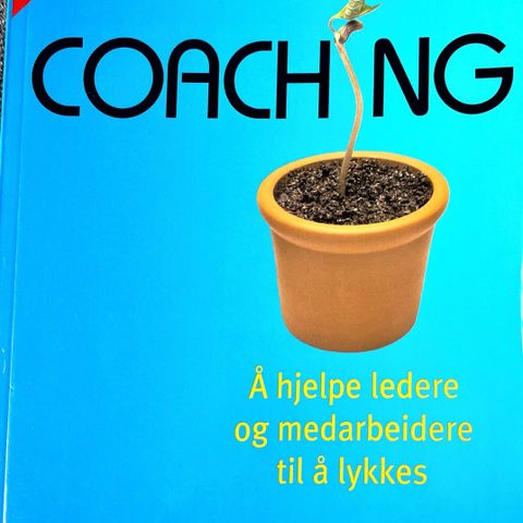 Coaching -  Å hjelpe ledere og medarbeidere til å lykkes