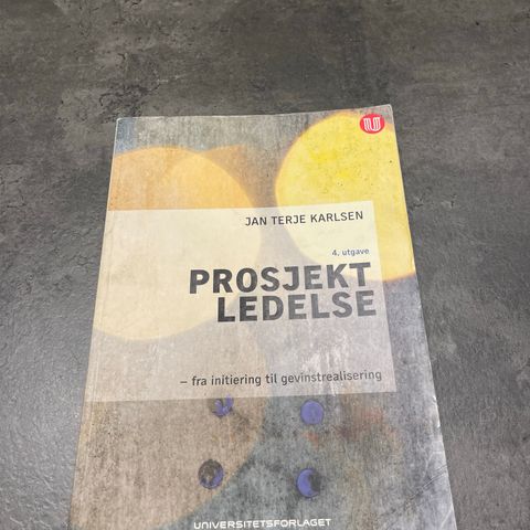 Prosjektledelse // Jan Terje Karlsen // 4. utgave