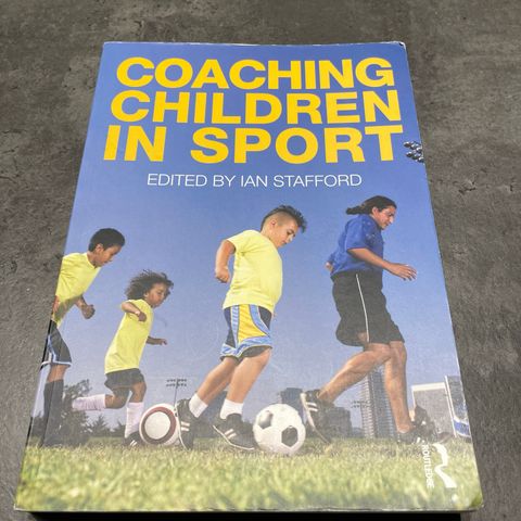 Coaching children in sport // Ian Stafford