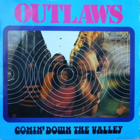 Ønskes kjøpt: Outlaws - Comin’ down the valley Lp