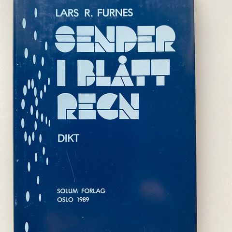 Lars Roger Furnes- Sender i blått regn