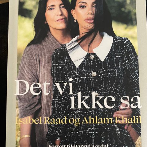 Det vi ikke sa - Isabel Raad - MÅ HENTES