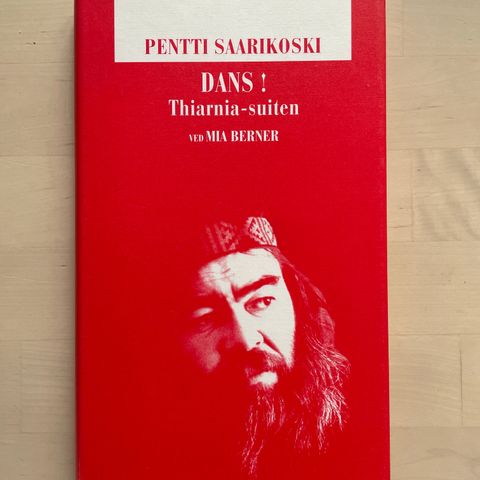 Pentti Saarikoski «Dans! Thiarnia-suiten»