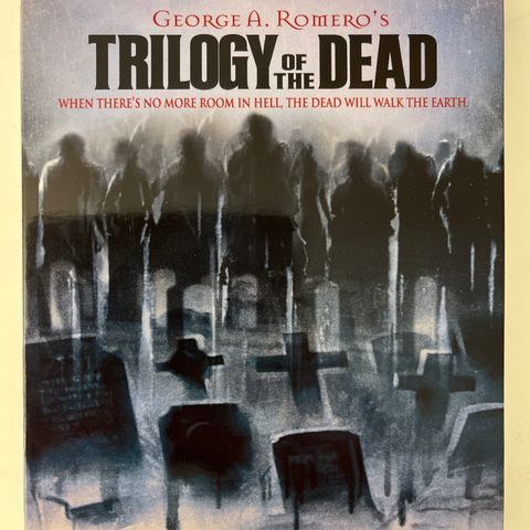 Trilogy of the dead