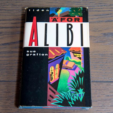 Sue Grafton "A for Alibi"