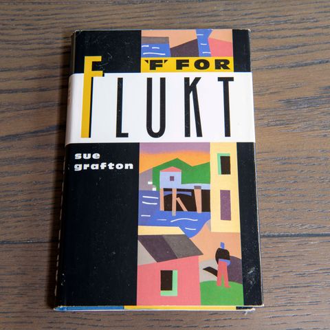 Sue Grafton "F for Flukt"