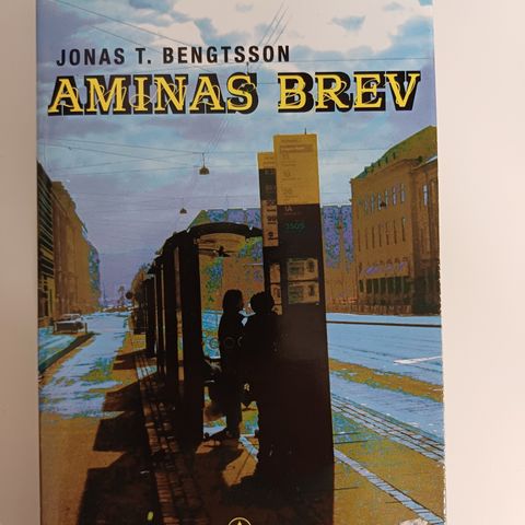 Aminas brev  Av  Jonas T. Bengtsson