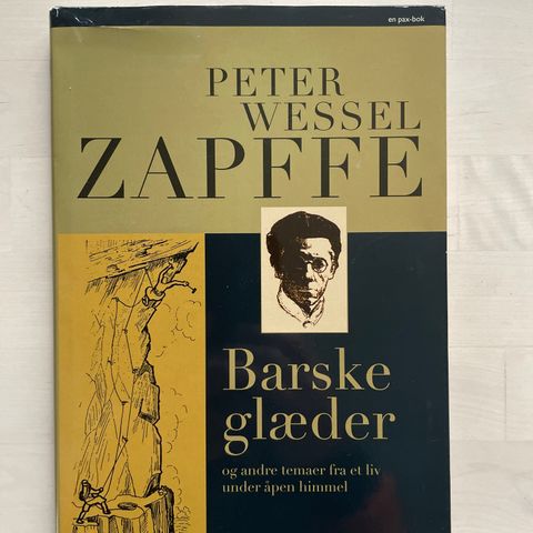 Peter Wessel Zapffe «Barske glæder»