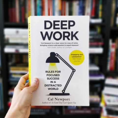 Deep Work - Cal Newport