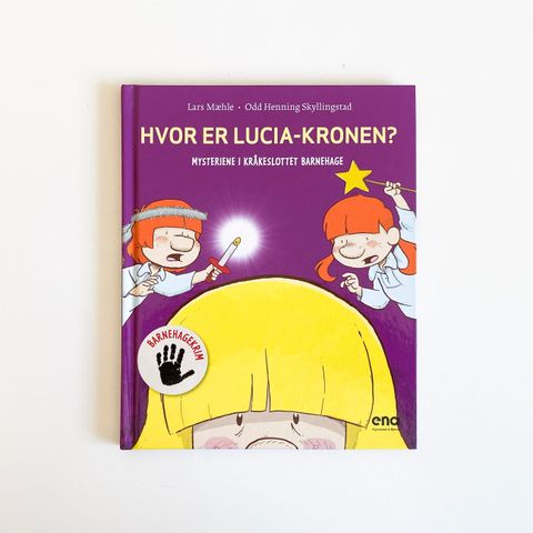 Hvor er Lucia-kronen? -  Mysteriene i Kråkeslottet barnehage