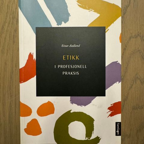 Etikk i profesjonell praksis