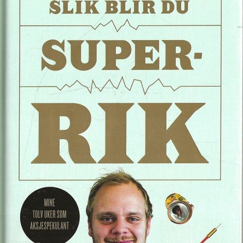 Mimir Kristjansson: slik blir du super-rik - Manifest 2013