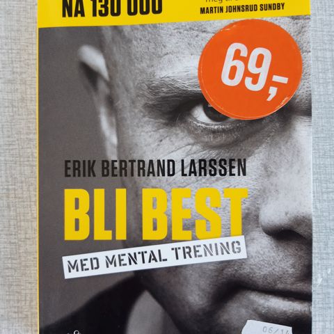 Eirik Bertrand Larssen- Bli best