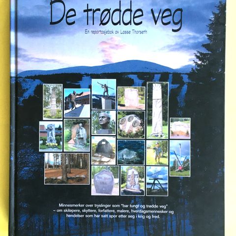 De trødde veg - tryslinger - TRYSIL