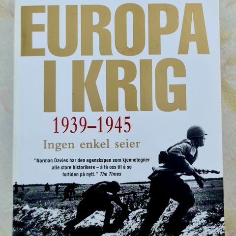 Europa i Krig 1939-1945 Ingen Enkel Seier. Som ny