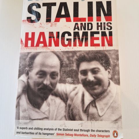 Stalin and his hangmen by Donald Rayfield