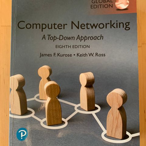 Computer Networking: A Top-Down Approach 8. Edition