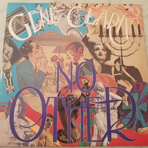 gene clark - no other - LP - 1st Pressing - 1974