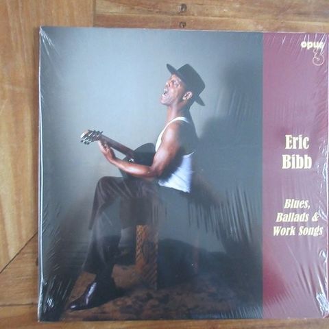 Eric Bibb - Blues, Ballads & Work Songs - LP - 2011