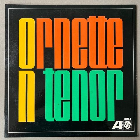 Ornette Coleman - Ornette On Tenor (1st mono!) - Vinylplate singel - 1st Mono pr