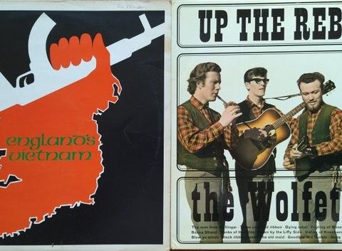 The Men Of No Property / The Wolfe Tones - 2 x albums - England's Vietnam / Up T