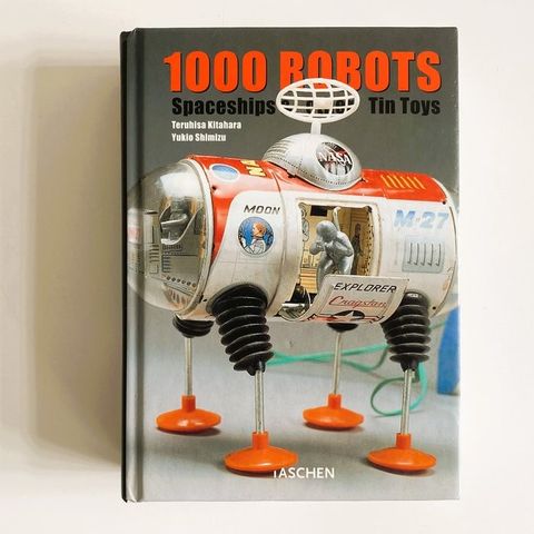 Teruhisha Kitahara & Yukio Shimizu - Reference Book - 1000 Robots, Spaceships & 