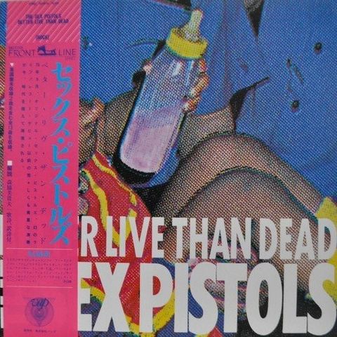 Sex Pistols - Better Live Than Dead / Raw , Pure  & Loud - LP - 1st Pressing, Ja