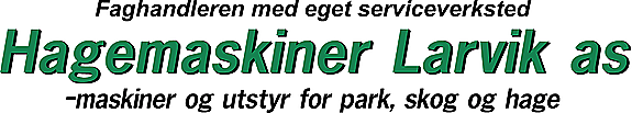 HAGEMASKINER LARVIK