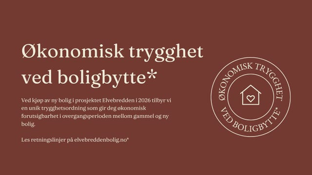 For mer informasjon om økonomisk trygghet ved salg av egen bolig - ta kontakt med megler