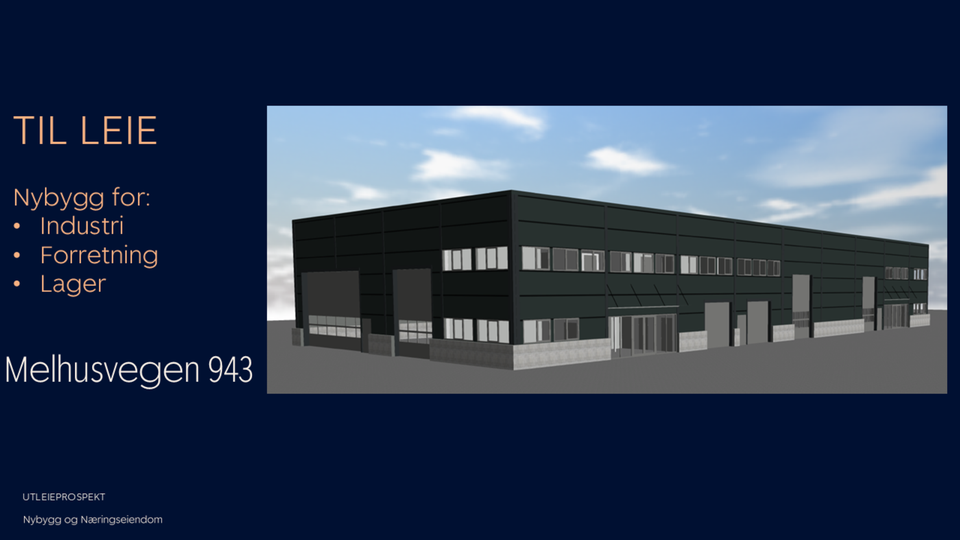 Nybygg for forretning/industri/lager - rett ved E6 like sør for Trondheim
