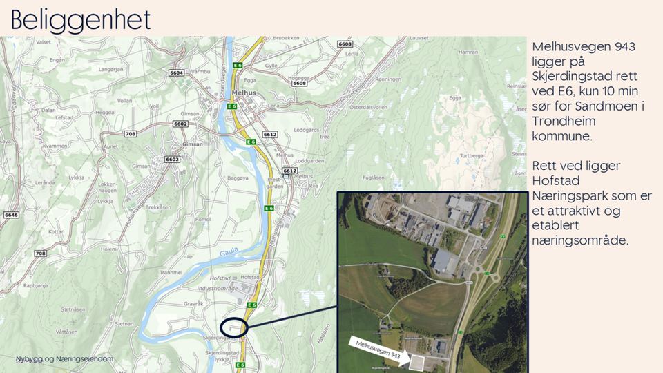 Nybygg for forretning/industri/lager - rett ved E6 like sør for Trondheim
