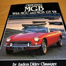 Original MGB With MGC and MGB GT V8. Anders Ditlev Clausager
