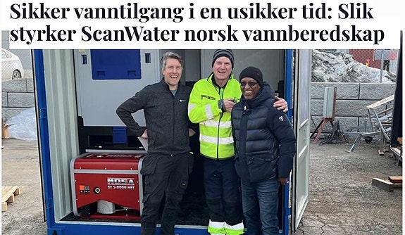 Scanwater i bilag i Aftenposten: https://www.xn--nringslivnorge-0ib.no/fremtidens_kommune/sikker-vanntilgang-i-en-usikker-tid-slik-styrker-scanwater-norsk-vannberedskap/