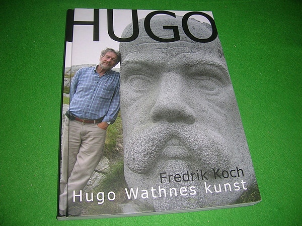 Fredrik Koch - Hugo - Hugo Wathnes kunst (2008) (Signert)