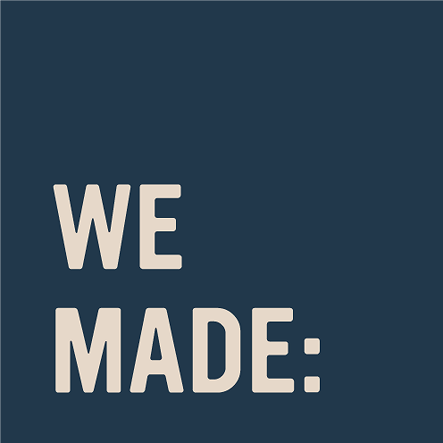 We Made As