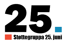 STØTTEGRUPPEN 25. JUNI