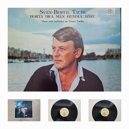 SVEN - BERTIL TAUBE/BORTA BRA MEN HEMMA BEST 1978 - VINTAGE/RETRO LP-VINYL