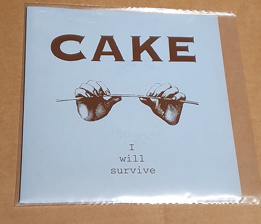 Cake - I Will Survive - 7" Vinyl Single - 1997 Sjelden