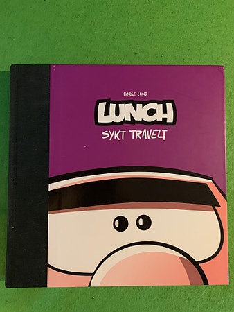 Børge Lund - Lunch. Sykt travelt.  (Første bok). (Signert, tegning)