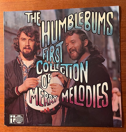The Humblebums - First Collection Of Merry Melodies