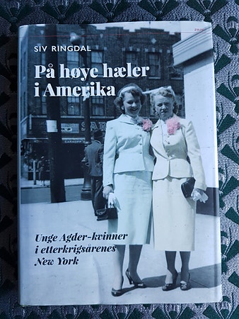 "På høye hæler i Amerika" - Siv Ringdal- signert bok