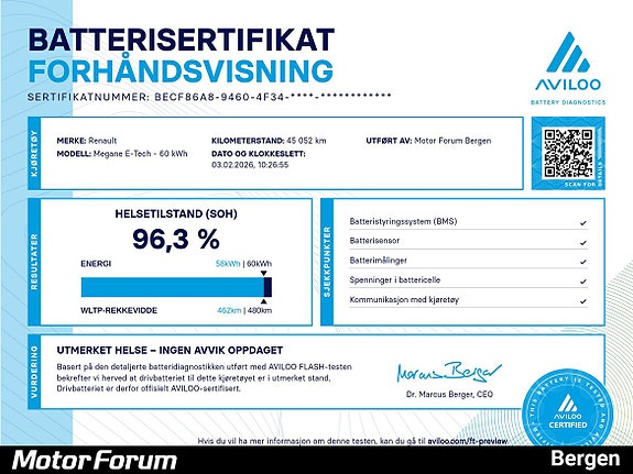Leveres med batterisertifikat på batteritilstanden. Cara godkjent dokument.