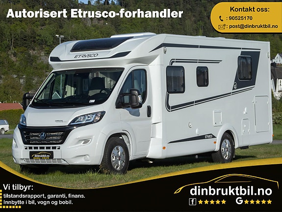 Etrusco T7400 QBC, NYBILGARANTI - 5ÅR TOTAL, 7ÅR FUKT! 9-TRINN AUTOMAT, LASTEROM, QUEENSBED, PANORAMA