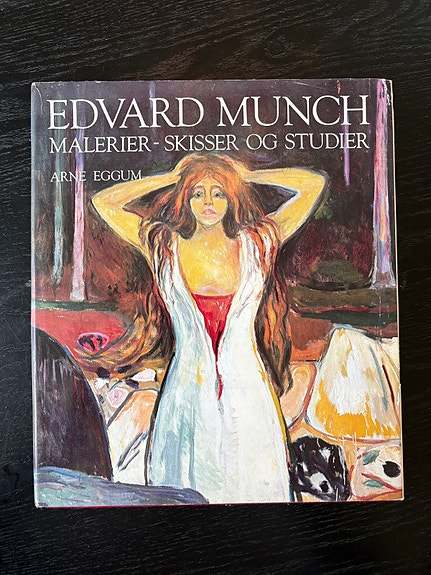 Arne Eggum - Edvard Munch. Malerier - Skisser - Studier | FINN-torget