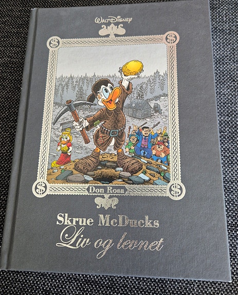 Signert Don Rosa - Skrue McDucks Liv og Levnet
