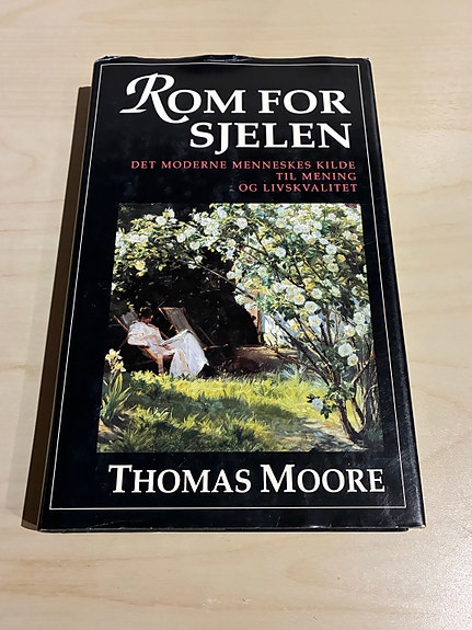 Thomas Moore - Rom for sjelen