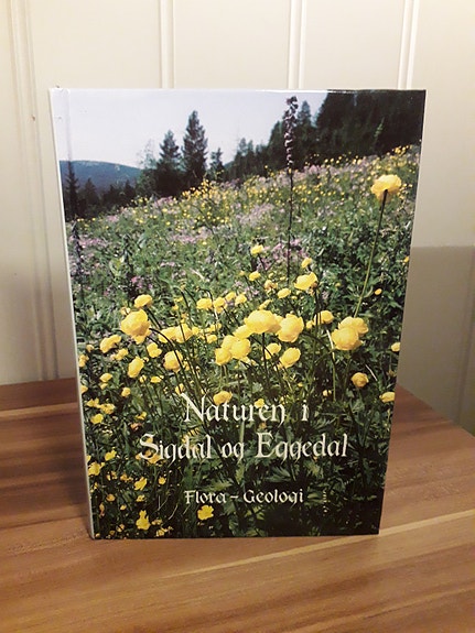 Naturen i Sigdal og Eggedal - Flora og Geologi (1992)